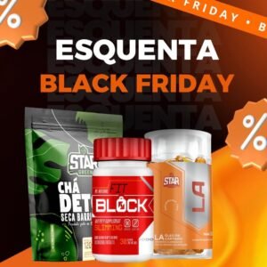 PROTOCOLO ESQUENTA BLACK - Fit Block, LA, Chá Seca Barriga